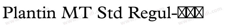 Plantin MT Std Regul字体转换